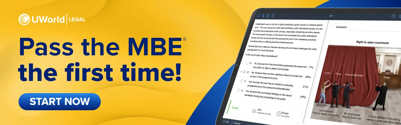 Click here to get started with the UWorld MBE QBank and pass the MBE the first time.