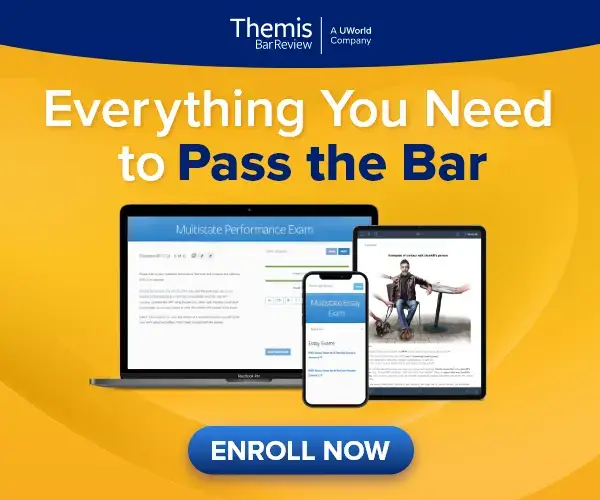 Themis's bar prep course provides everything you need to pass the bar exam. Click here to enroll.