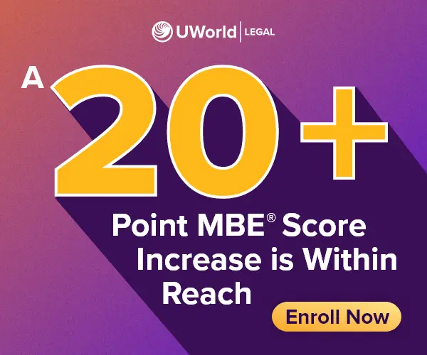 Click here to increase your MBE score by 20 points or more with UWorld's MBE QBank.