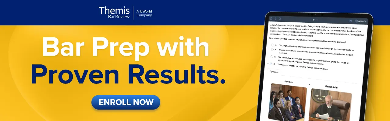 Themis’ bar prep course has a proven track record of high pass rates. Click here to enroll.